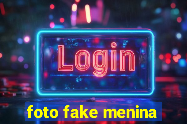 foto fake menina